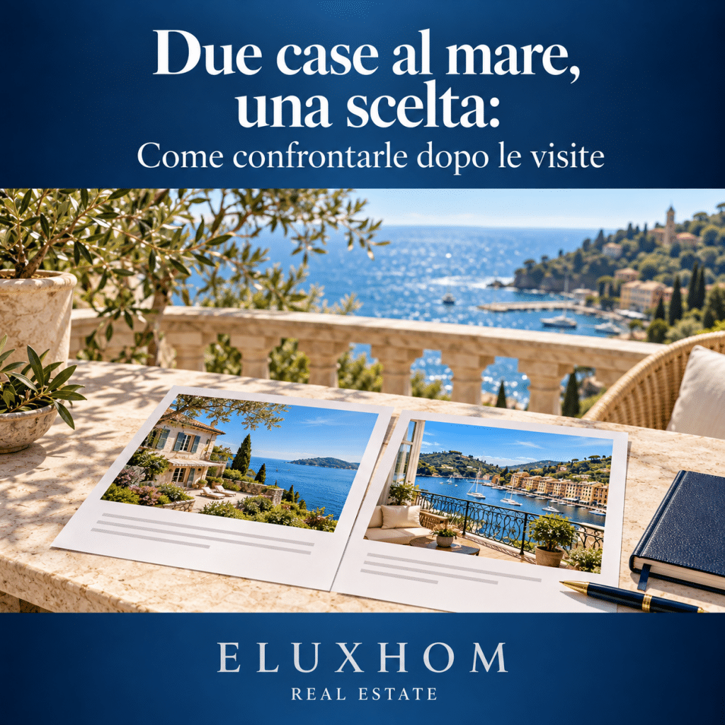 Due case al mare quale scegliere